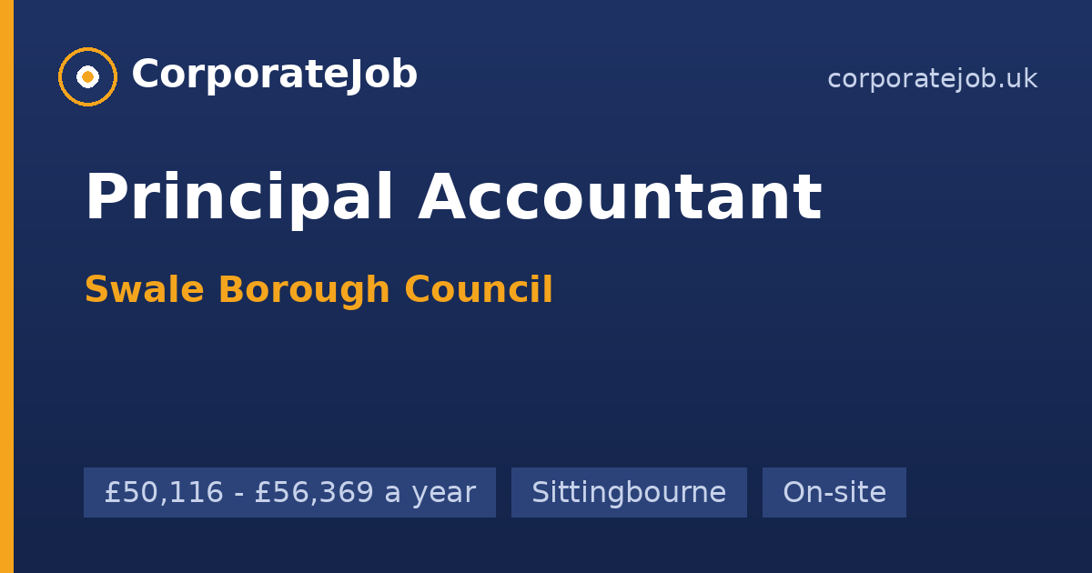 Principal Accountant at Swale Borough Council in Sittingbourne ...