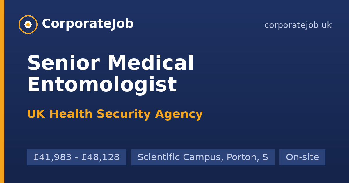 Senior Medical Entomologist at UK Health Security Agency in Scientific ...
