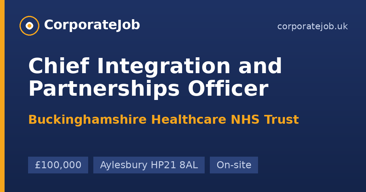 Chief Integration and Partnerships Officer at Buckinghamshire ...