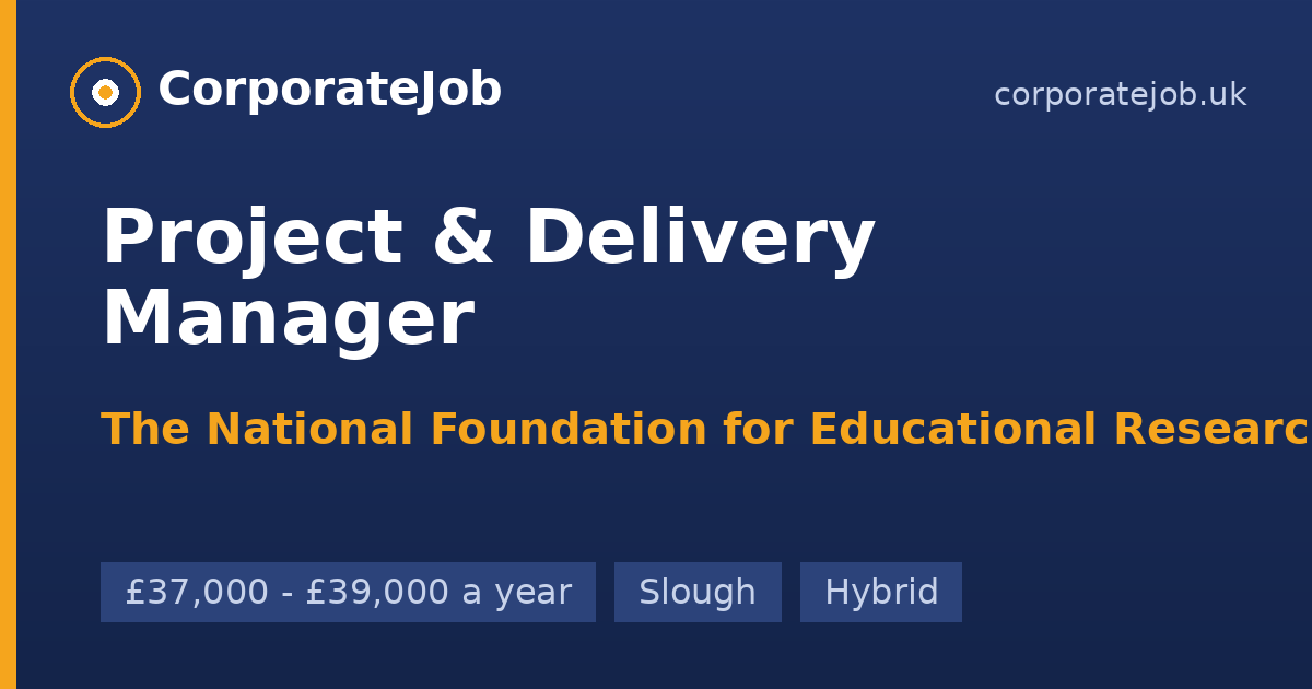 Project & Delivery Manager at The National Foundation for Educational ...